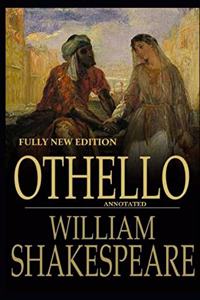 Othello Fully New Edition Annotated