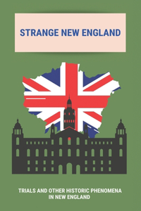Strange New England