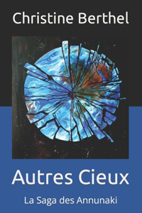 Autres Cieux