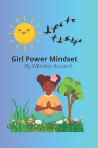 Girl Power Mindset