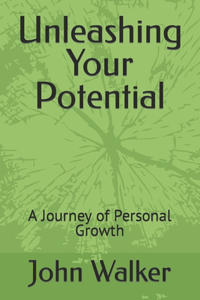 Unleashing Your Potentials
