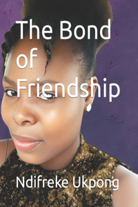 Bond of Friendship