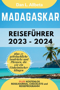 MADAGASKAR Reiseführer 2023 - 2024