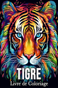 Tigre Livre de Coloriage