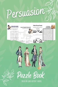 Persuasion Puzzle Book: Based on Jane Austen's Novel