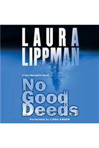 No Good Deeds