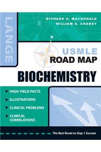 USMLE Road Map Biochemistry