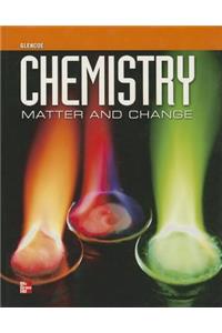 Chemistry: Matter & Change, Student Edition