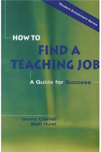 How to Find a Teaching Job: A Guide for Success