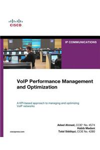 Voip Performance Management and Optimization