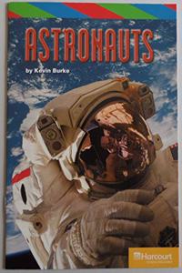 Harcourt School Publishers Storytown: Ell Rdr Astronauts G3 Stry 08
