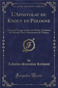 L'Apostolat Du Knout En Pologne