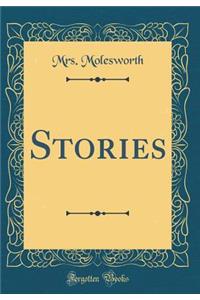 Stories (Classic Reprint)