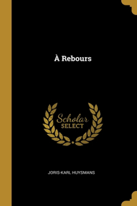 À Rebours