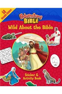 Wild About the Bible Sticker and Activity Book