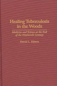 Healing Tuberculosis in the Woods