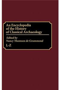 An Encyclopedia of the History of Classical Archaeology: L-Z