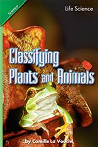 Science 2007 Student Edition Chapter Booklet Grade 4 Chapter 01 Classifying Plants and Animals