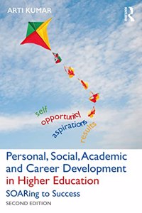 Personal, Social, Academic and Career Development in Higher Education