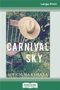 Carnival Sky (16pt Large Print Edition)