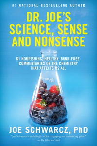 Dr. Joe's Science, Sense and Nonsense