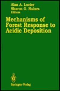 Mechanisms of Forest Response to Acidic Deposition