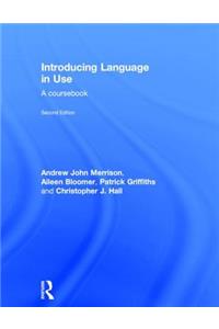 Introducing Language in Use