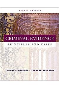 Criminal Evidence Prin/CS 6e