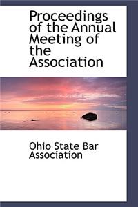 Proceedings of the Annual Meeting of the Association