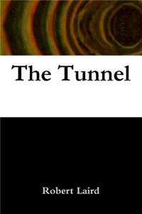 The Tunnel