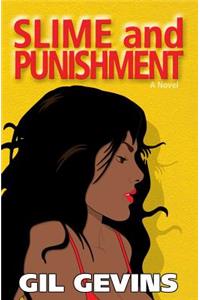 Slime and Punishment