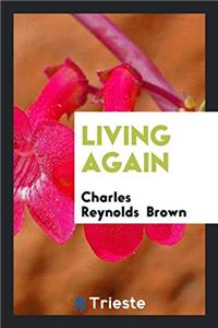 Living Again