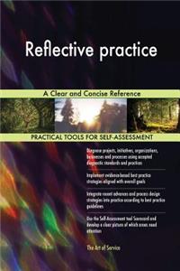 Reflective practice A Clear and Concise Reference