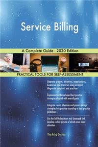 Service Billing A Complete Guide - 2020 Edition