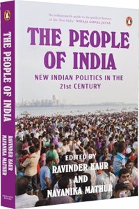 People Of India, The New Indian Politics In The 21St Century