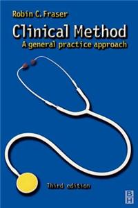 Clinical Method: A General Practice Approach