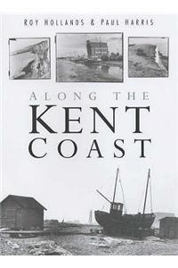 Along the Kent Coast