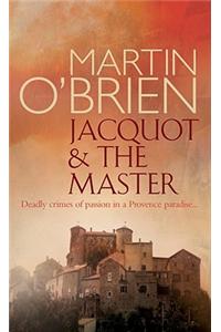 Jacquot and the Master