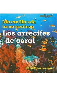 Los Arrecifes de Coral