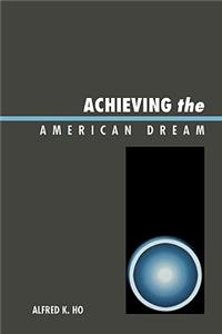 Achieving the American Dream