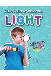 Kid's Book of Experiments with Light