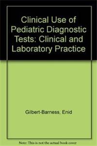 Clinical Use Of Pediatric Diagnostic Tests