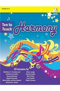 Ten to Teach Harmony