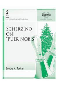 Scherzino on Puer Nobis
