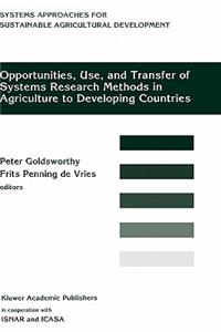 Opportunities, Use, and Transfer of Systems Research Methods in Agriculture to Developing Countries