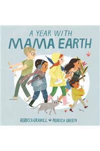 A Year with Mama Earth