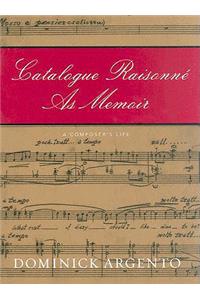 Catalogue Raisonne as Memoir