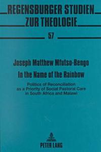 In the Name of the Rainbow