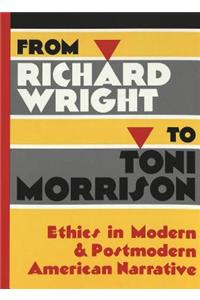 From Richard Wright to Toni Morrison