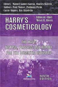 Hair: Testing, Process and Repair for the Cosmetic Industry